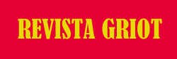 Revista Griot